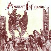 Ancient Influence : Ancient Influence